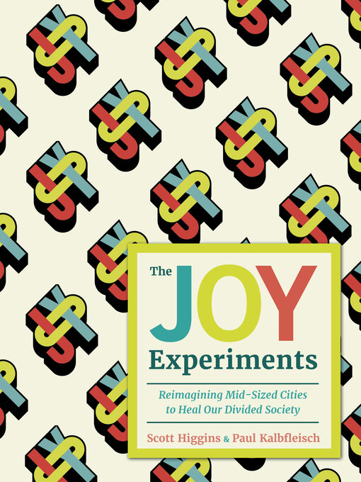 Title details for The Joy Experiments by Scott Higgins - Available